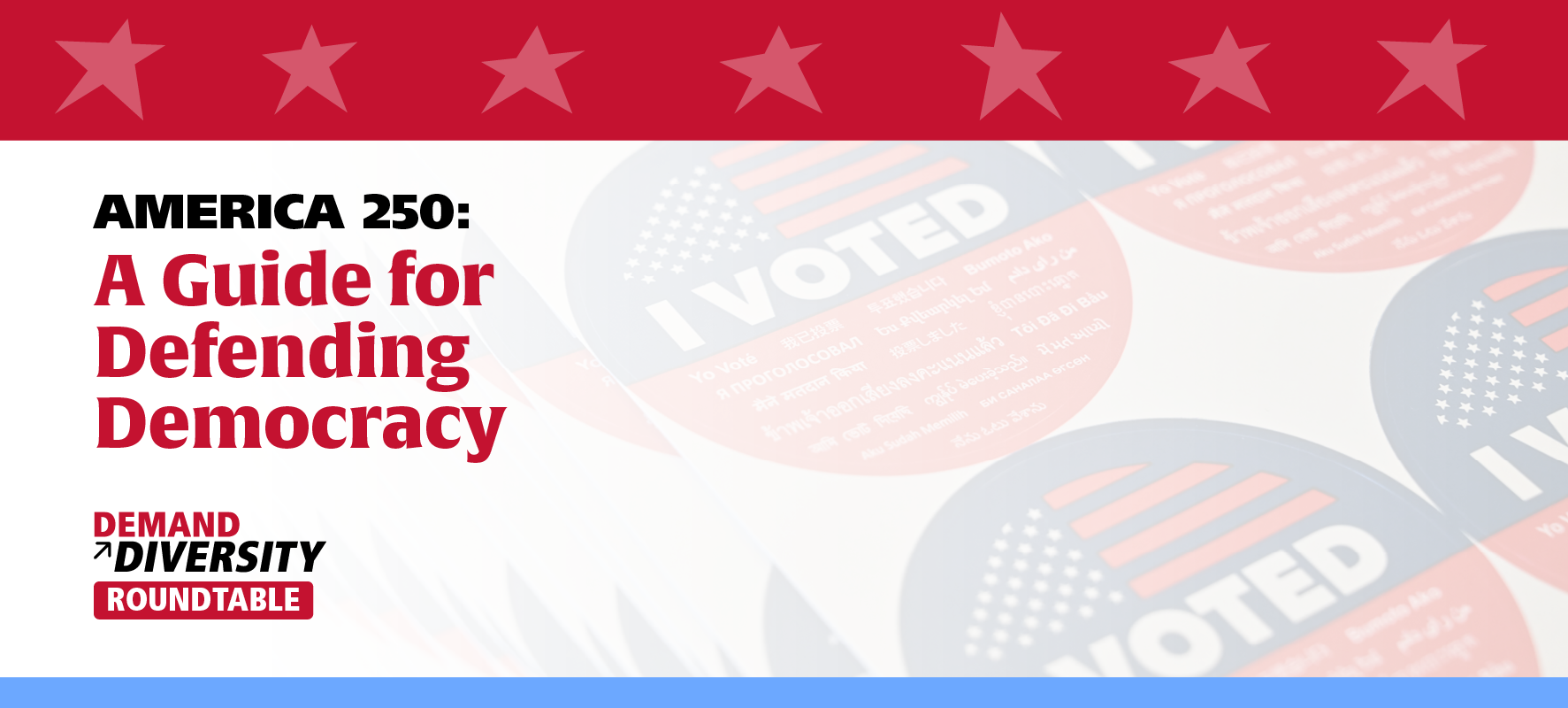 America 250: A Guide for Defending Democracy