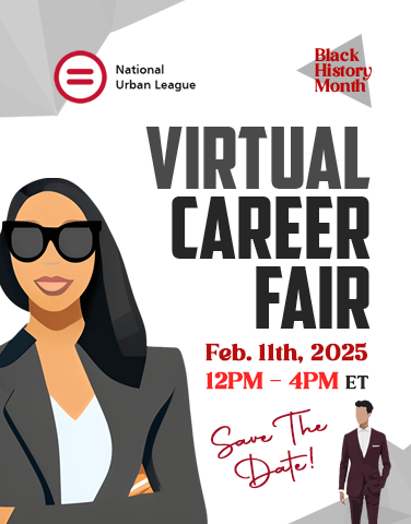 National Urban League Black History Month Virtual Career Fair